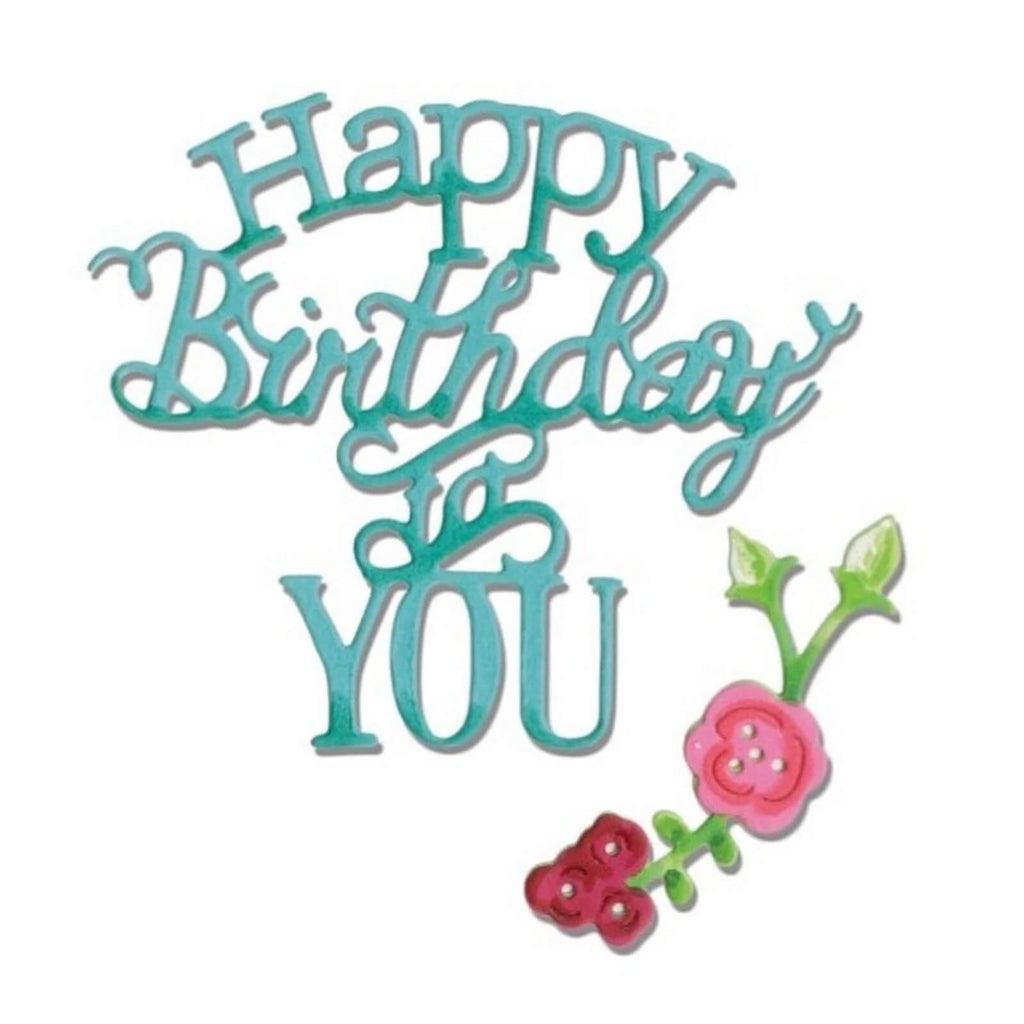 Verwenden Sie das „Sizzix • Thinlits Die Set Phrase Happy Birthday to You 3-tlg.“ mit dekorativer Kursivschrift und einer rosa Blumenillustration, perfekt für kreative Karten und andere Papierbastelprojekte.