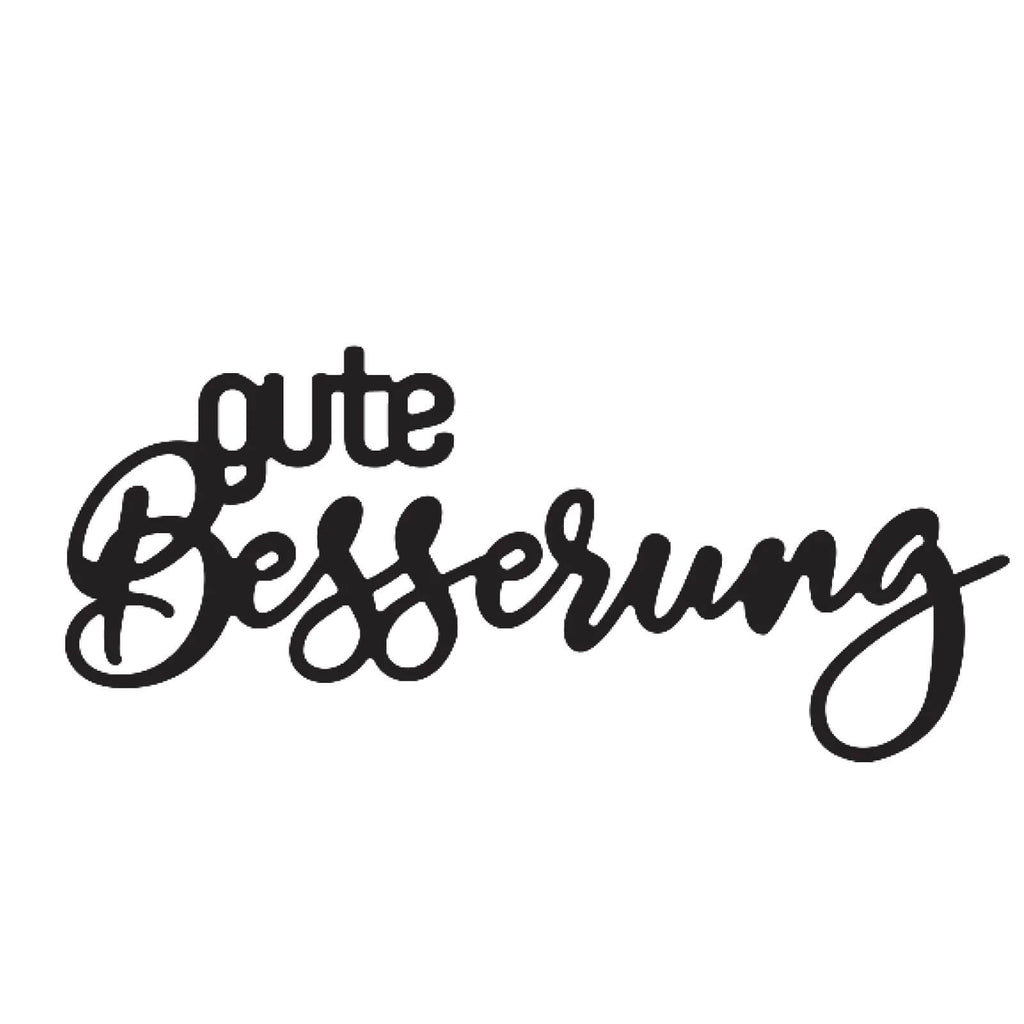 Das Bild zeigt den Satz „gute Besserung“ in schwarzer Kursivschrift auf weißem Hintergrund in der praktischen Größe 4 x 9 cm, erstellt mit dem Sizzix Mundart Stempel • Stanzschablone deutscher Text „gute Besserung“.