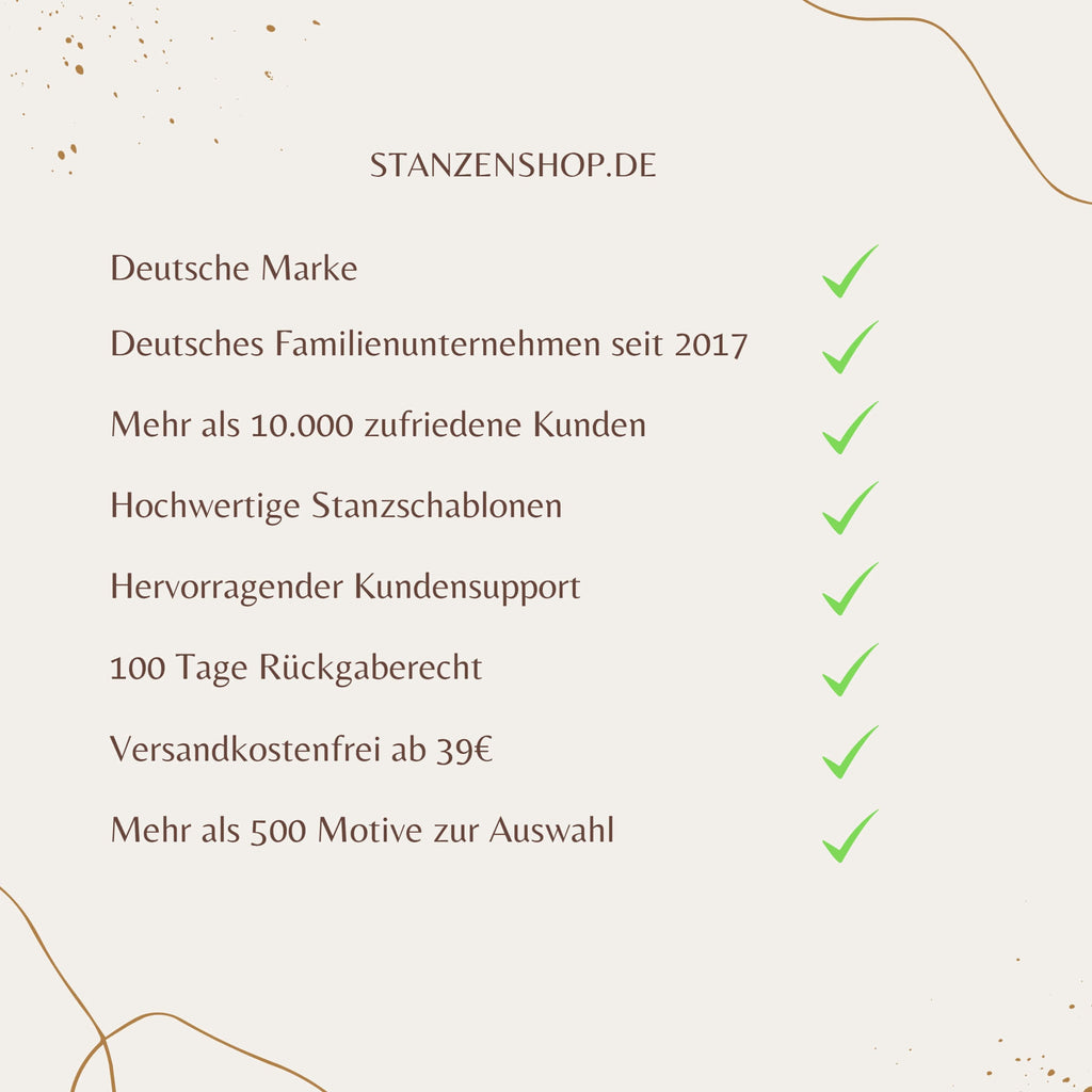 Liste der Attribute für Stanzenshop.de, darunter: Deutsche Marke, seit 2017 in Familienbesitz, über 10.000 zufriedene Kunden, hochwertige Stanzschablone Geschenkkästchen kompatibel mit Stanzmaschinen und Geschenkschachtel. Jedes Attribut ist mit einem grünen Häkchen gekennzeichnet.